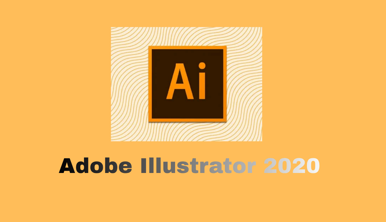 Adobe Illustrator 2020 Full PC İndir – Türkçe + İngilizce v24.3.569