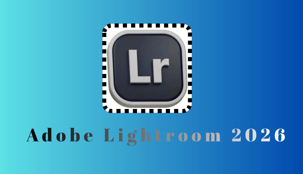 Adobe Lightroom Classic 2026 Full İndir PC – Türkçe v15.2.1 (x64)