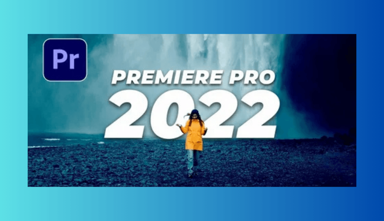 Adobe Premiere Pro 2022 İndir Full Pc  – V22.6.2.2 Win & Mac (x64)