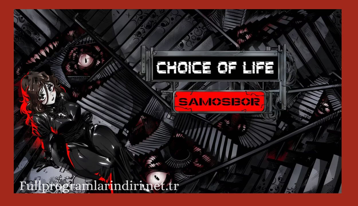 Choice of Life Samosbor İndir PC Full + Türkçe
