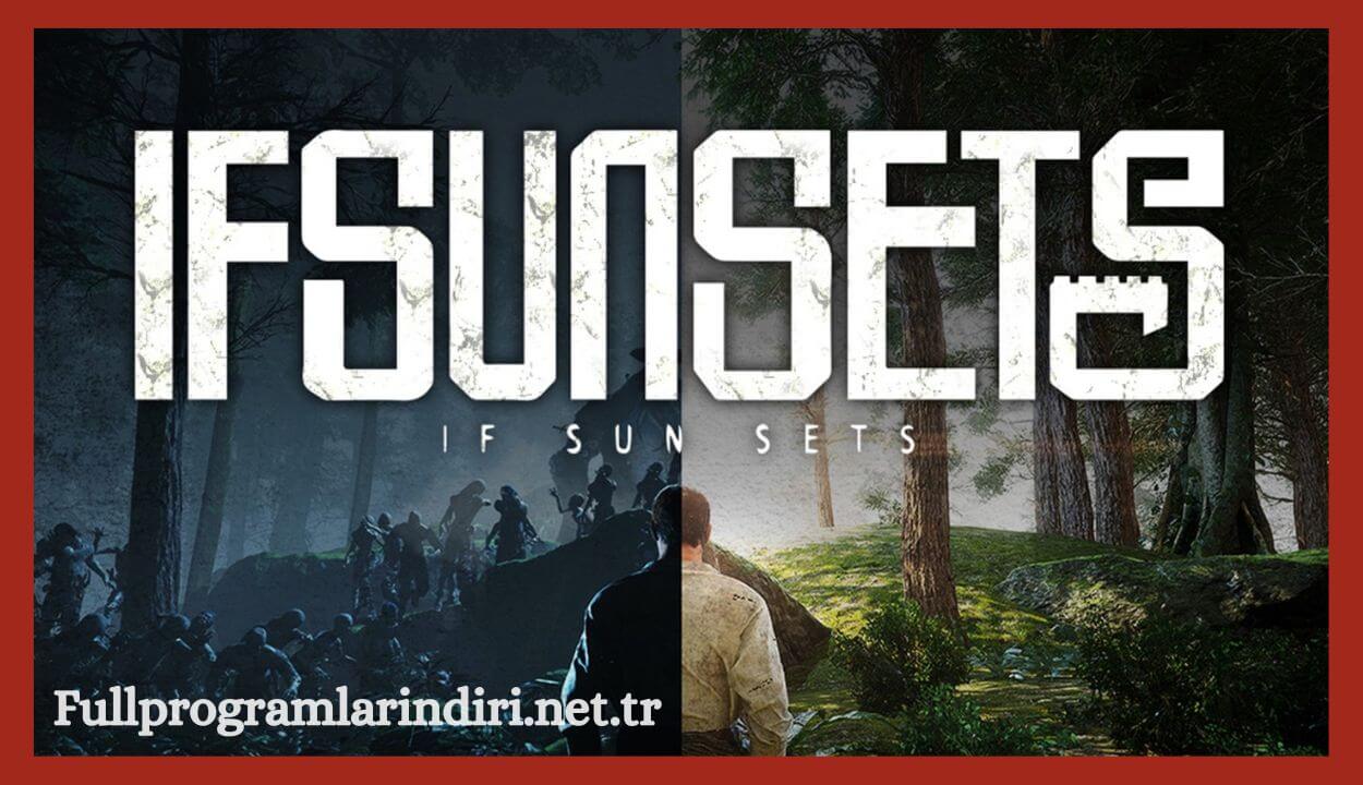 IfSunSets İndir Full PC Türkçe + Online MP