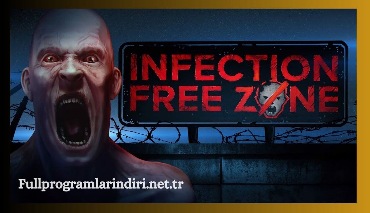 Infection Free Zone İndir Full PC + Türkçe