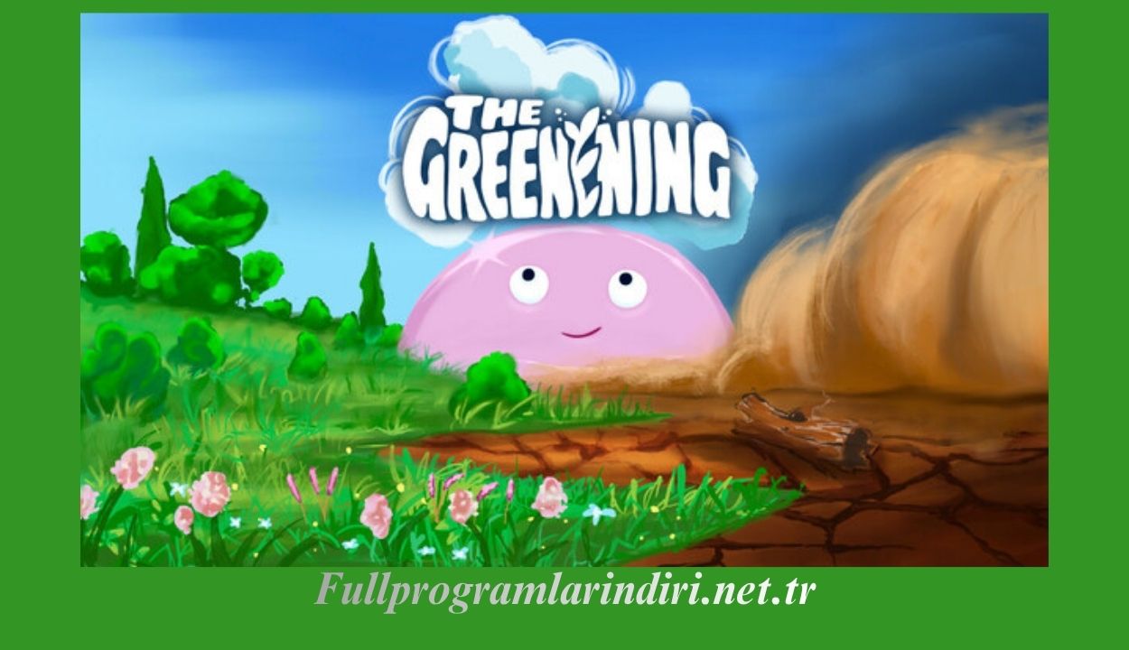 The Greenening İndir Full PC + Türkçe