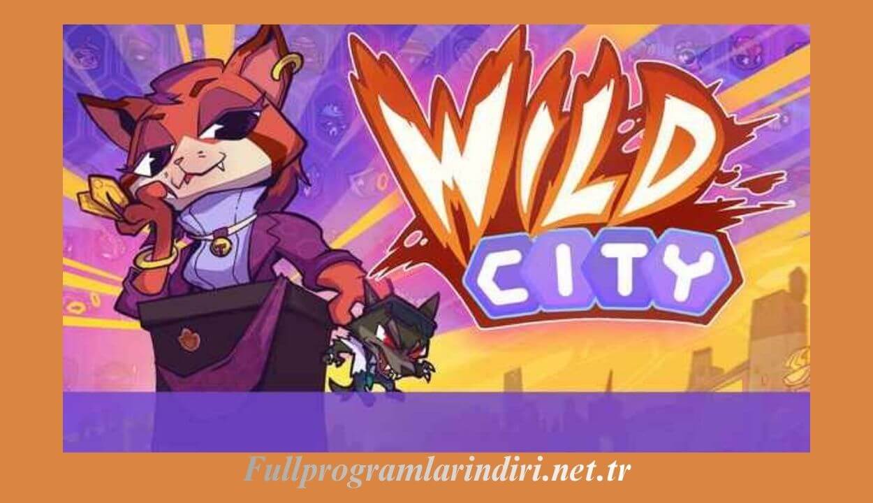 Wild City Full PC İndir + DLC (Son Sürüm) Türkçe
