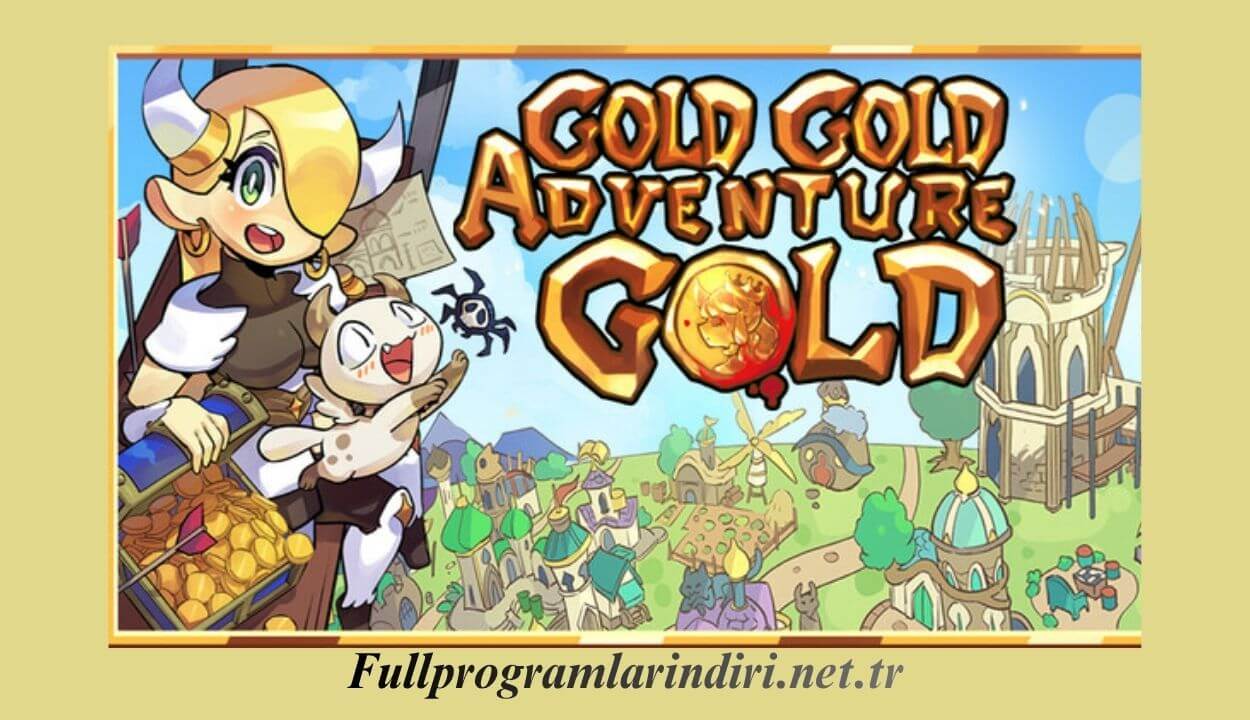 Gold Gold Adventure Gold İndir Full PC Oyunu + DLC