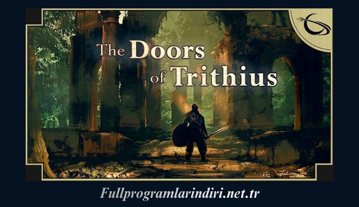 The Doors of Trithius İndir Full PC + DLC
