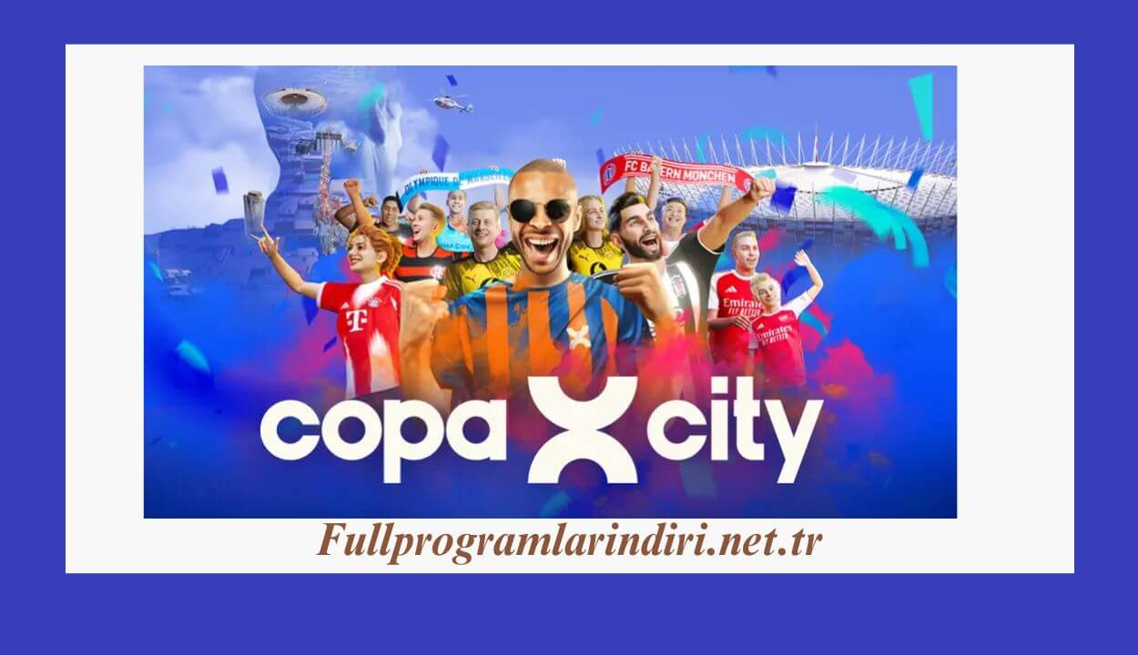 COPA CITY İndir Full PC + Türkçe