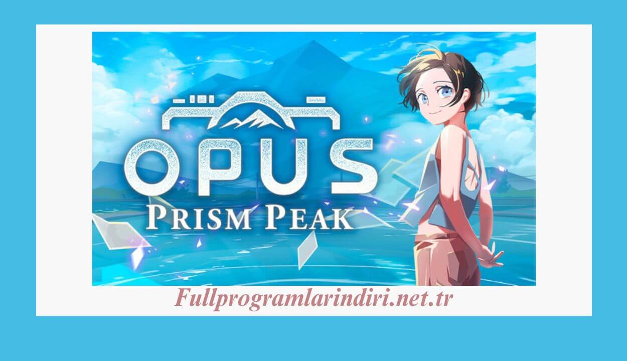 OPUS Prism Peak Full Sürüm PC İndir + Macera Hikâye Oyunu