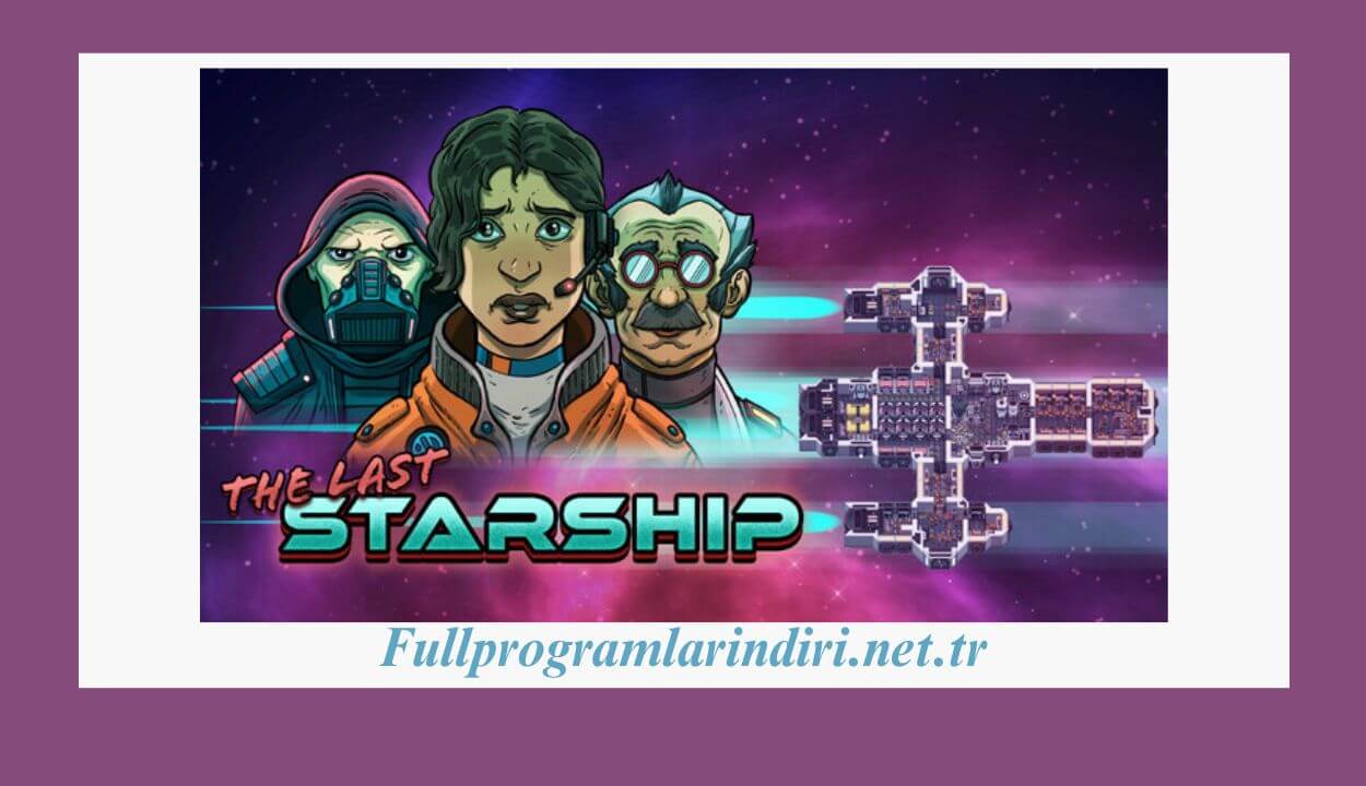The Last Starship İndir Full PC + DLC Türkçe