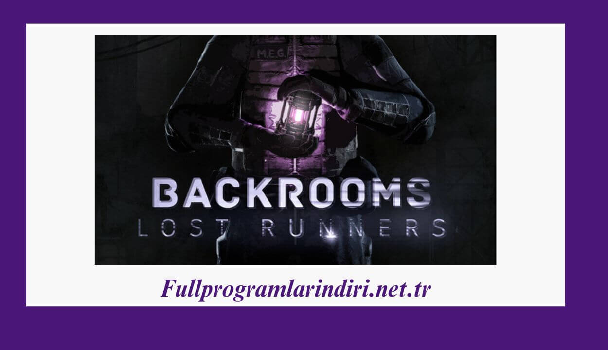 Backrooms: Lost Runners İndir – Full PC Sürüm + Türkçe