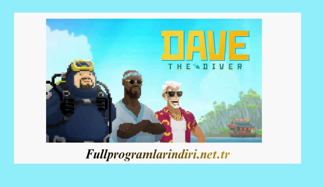 Dave the Diver İndir – Full PC Sürüm + Türkçe