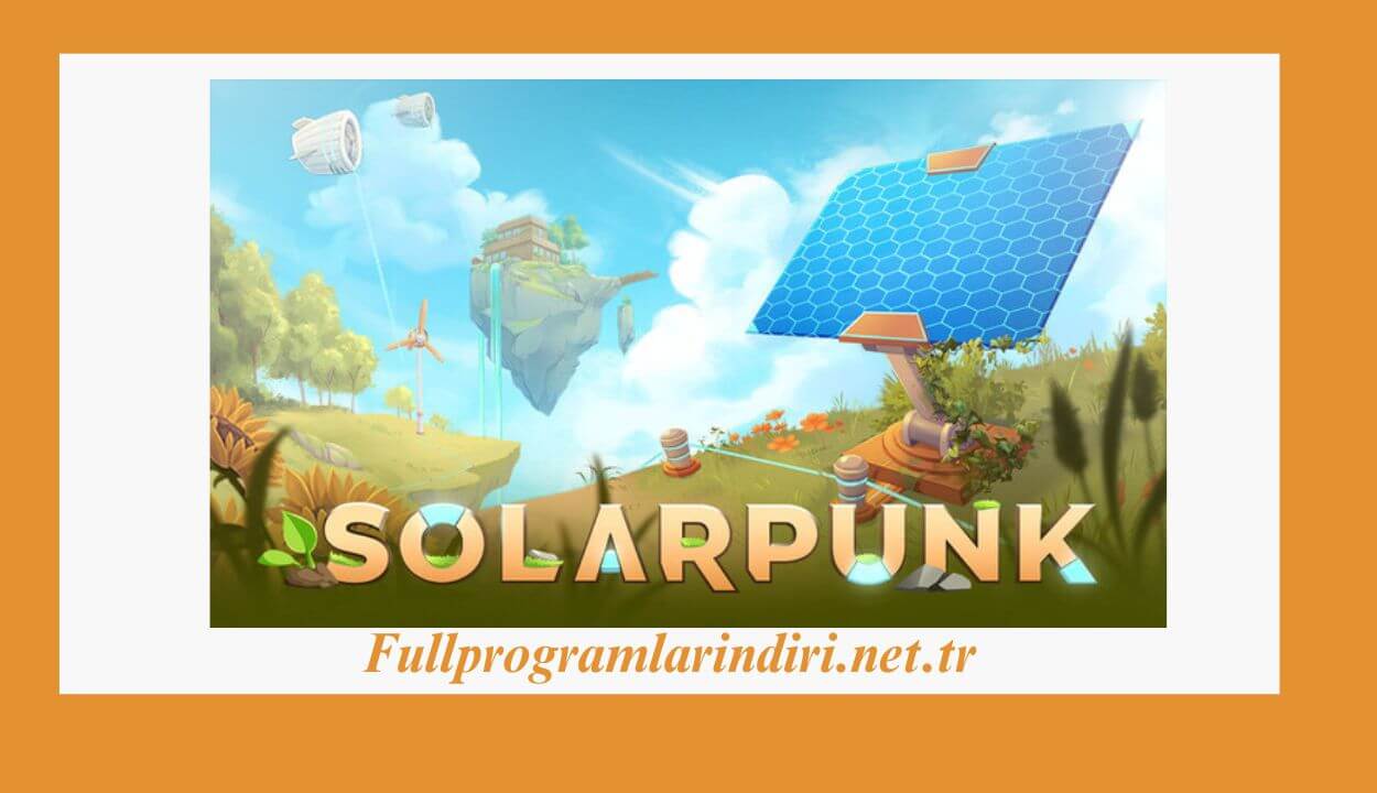 Solarpunk İndir Full PC + Türkçe