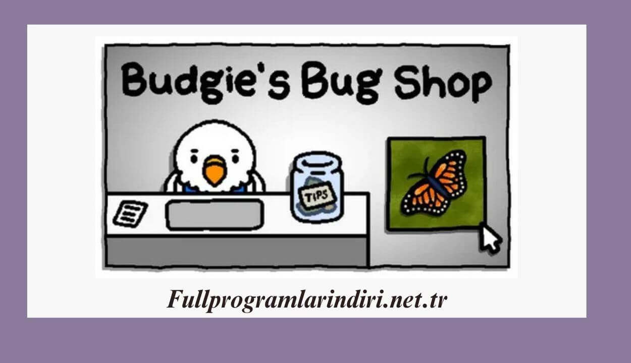 Budgies Bug Shop İndir Full PC + DLC