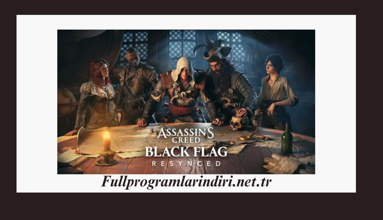 Assassin’s Creed IV: Black Flag Resynced İndir Full PC + DLC