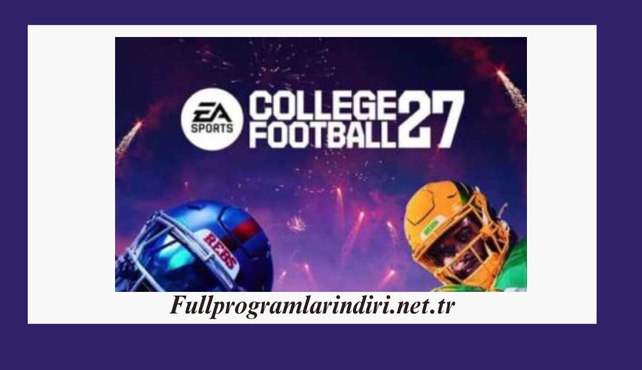 EA Sports College Football 27 İndir – Full PC + DLC (Türkçe)