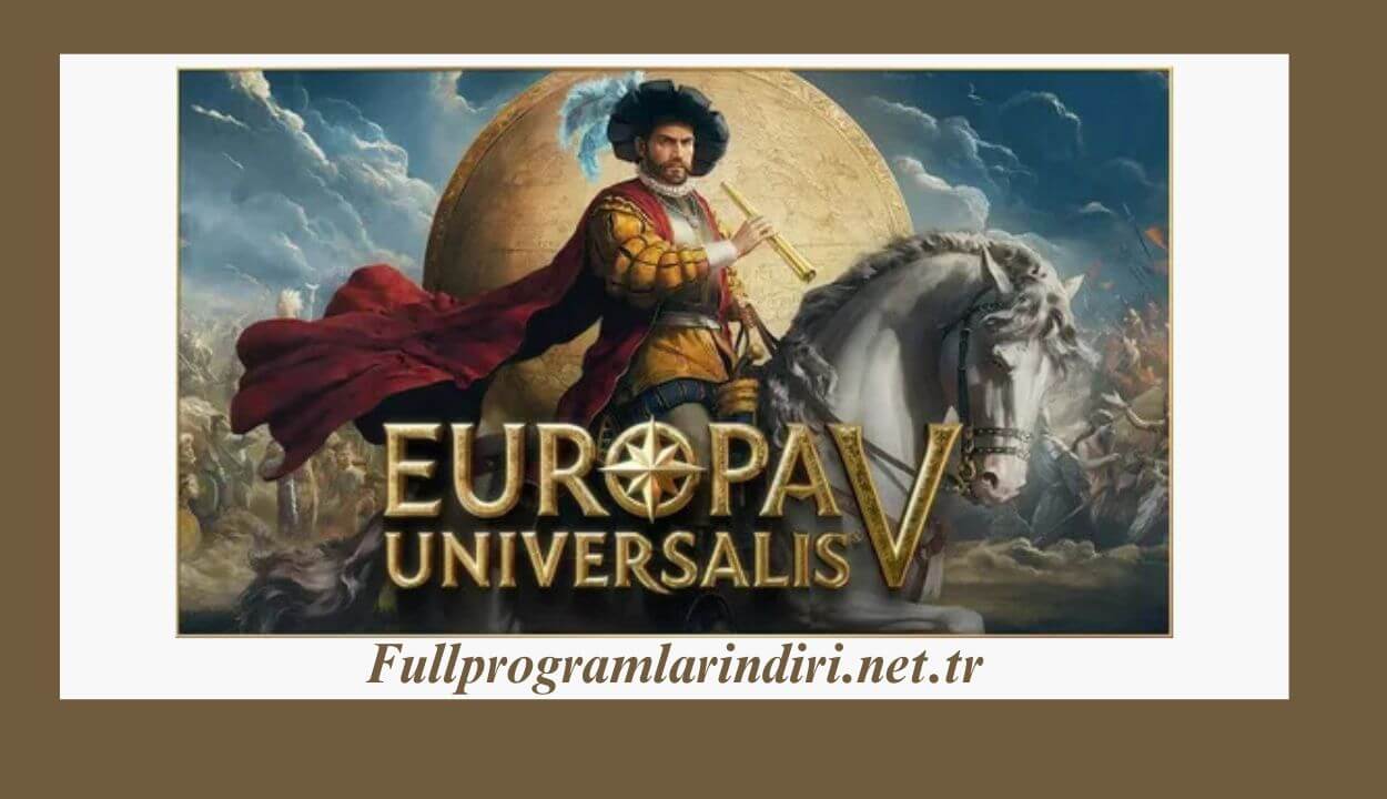 Europa Universalis 5 İndir PC Full + Türkçe