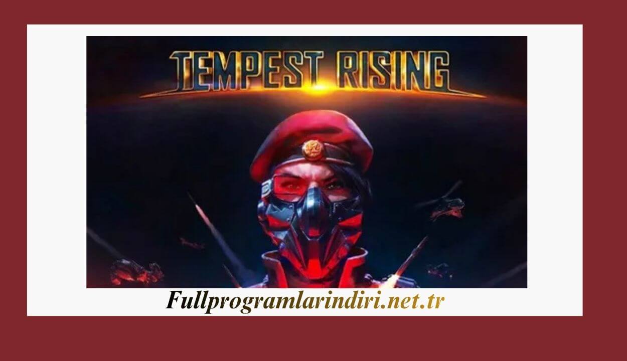 Tempest Rising İndir PC Full + Türkçe