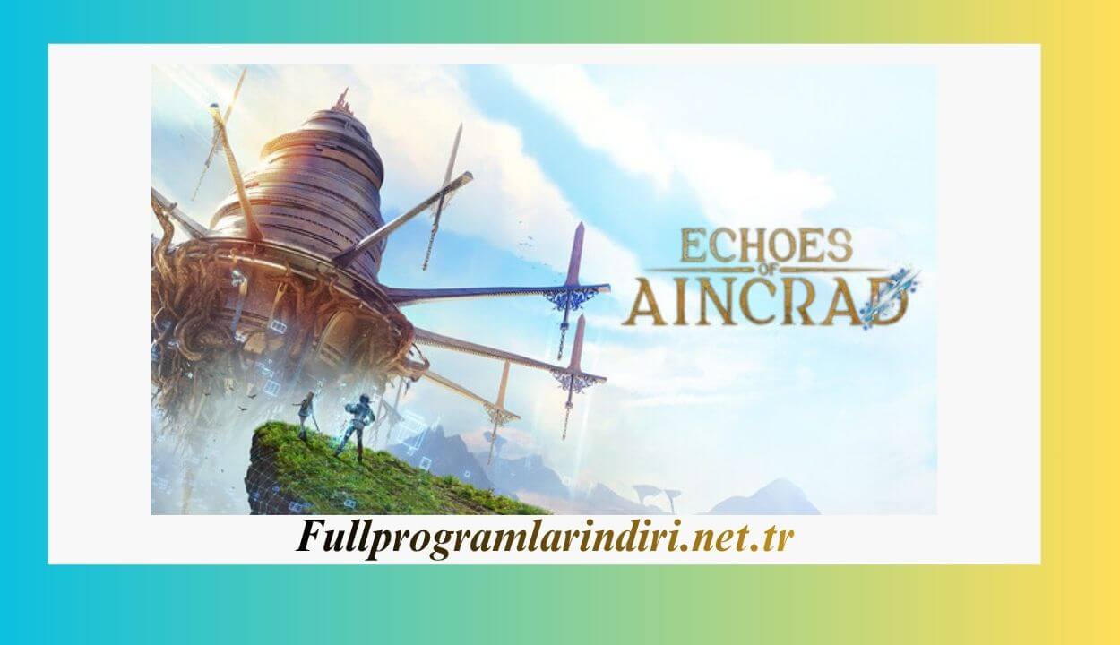 Echoes of Aincrad İndir PC Full + DLC