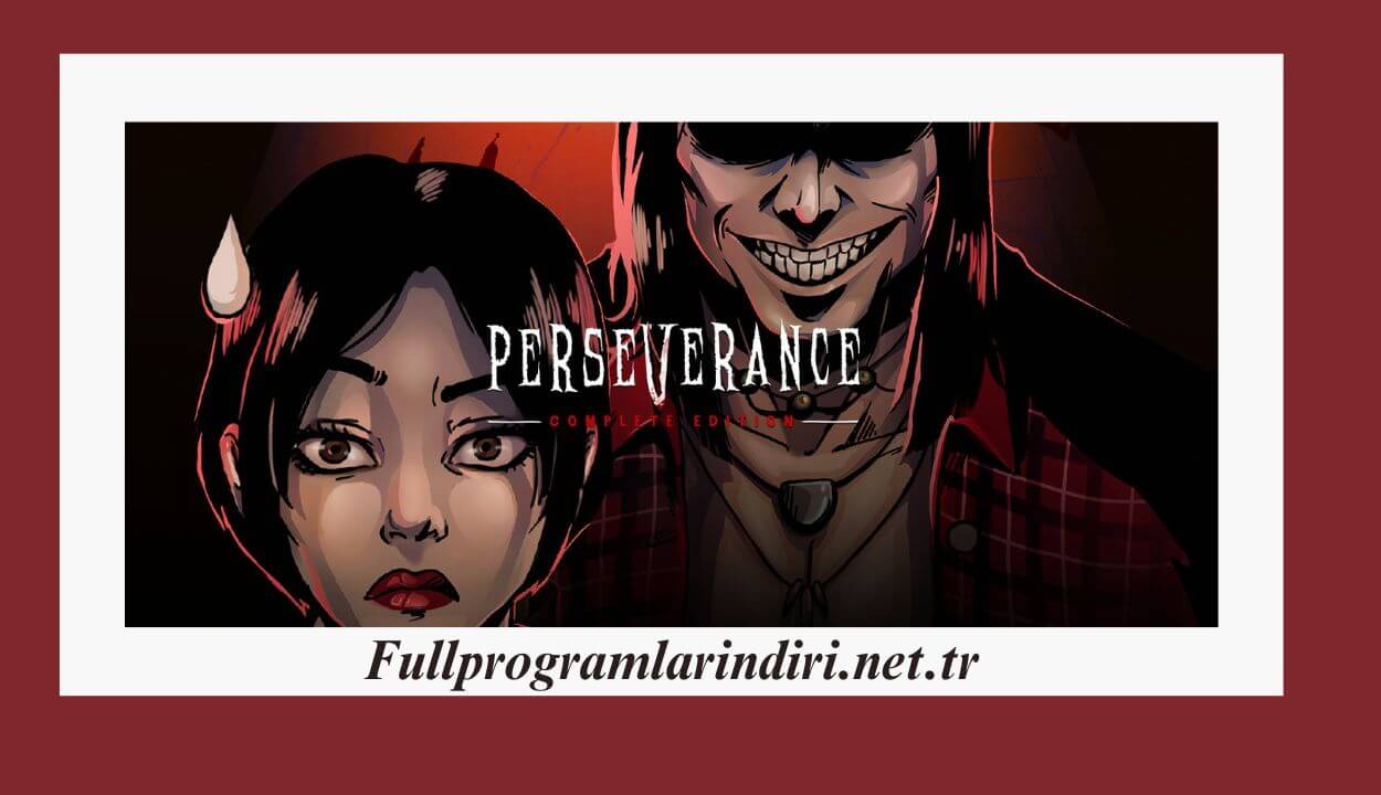 Perseverance Complete Edition İndir PC Full + DLC