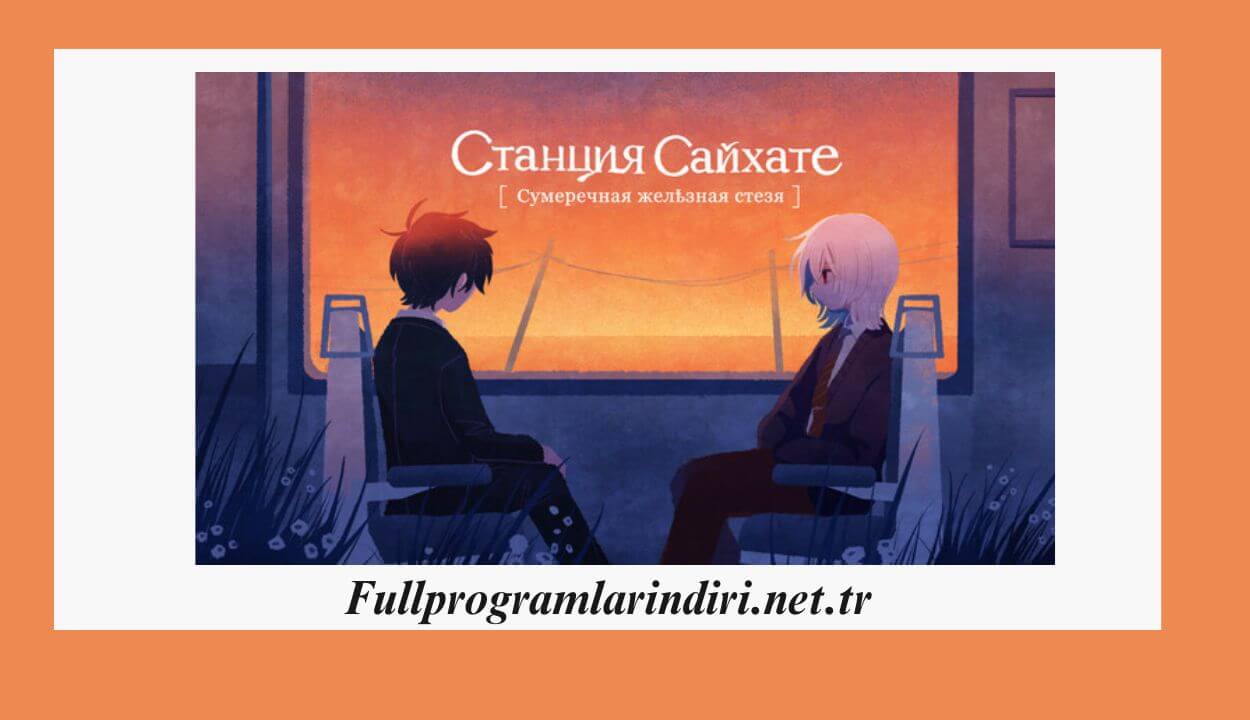 Saihate Station İndir PC Full + Türkçe