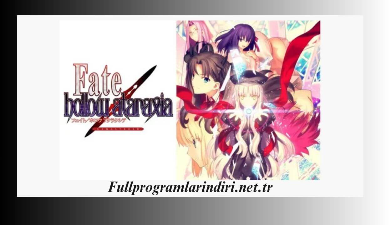 Fate Hollow ataraxia REMASTERED İndir PC Full + DLC
