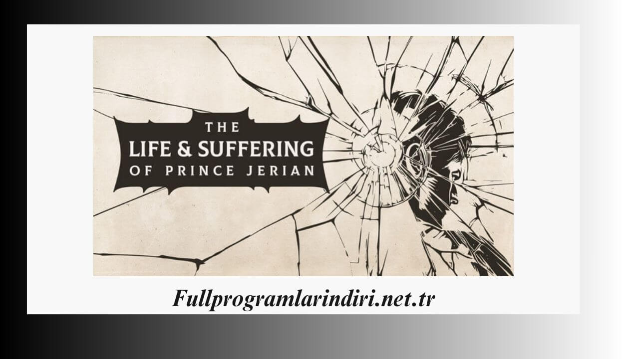 The Life and Suffering of Prince Jerian İndir PC Full + DLC