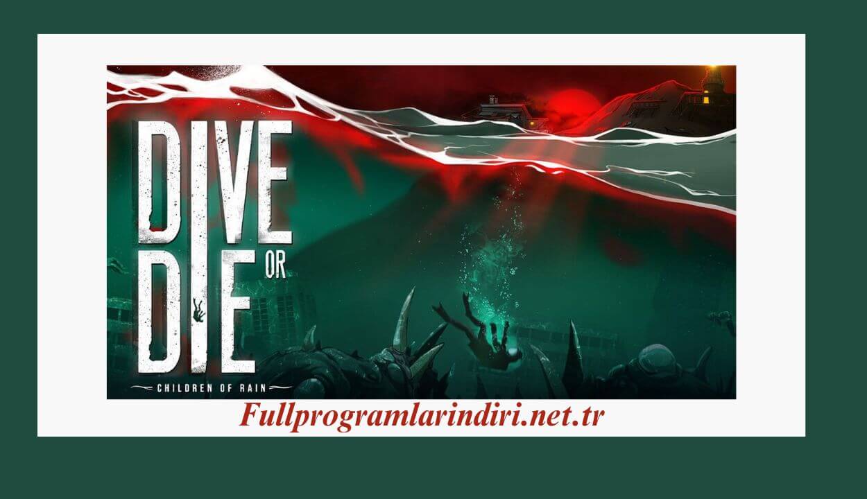 DIVE or DIE Children of Rain İndir PC Full + DLC